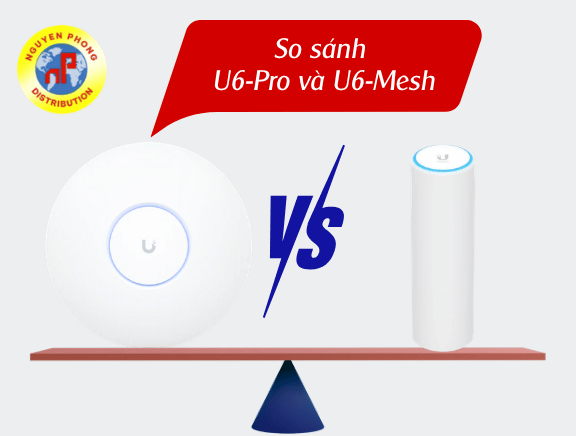 so sánh  U6-Pro và U6-Mesh