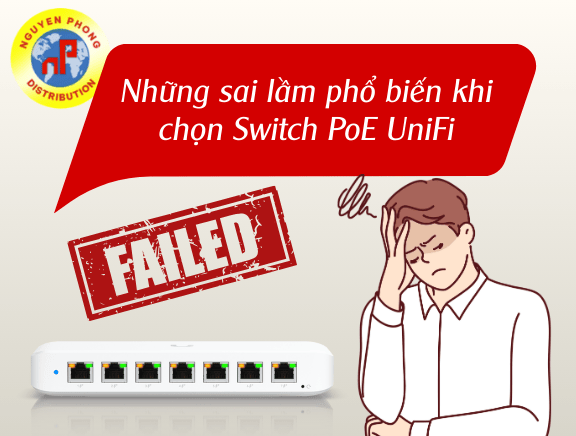 Hướng Dẫn Chọn Switch PoE UniFi 
