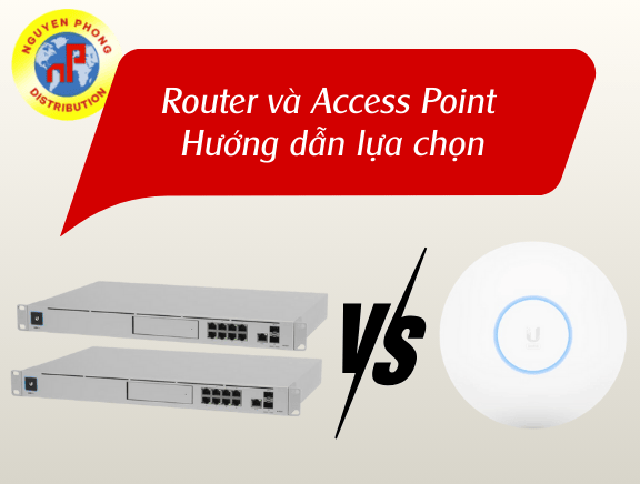 Phân biệt Router và Access Point