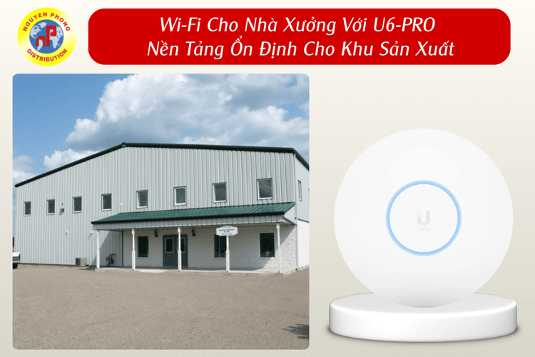 Wi-Fi Cho Nhà Xưởng 